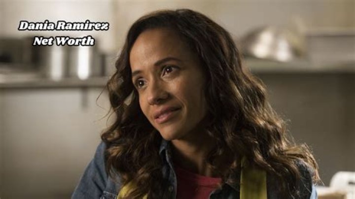 Dania Ramirez Net Worth